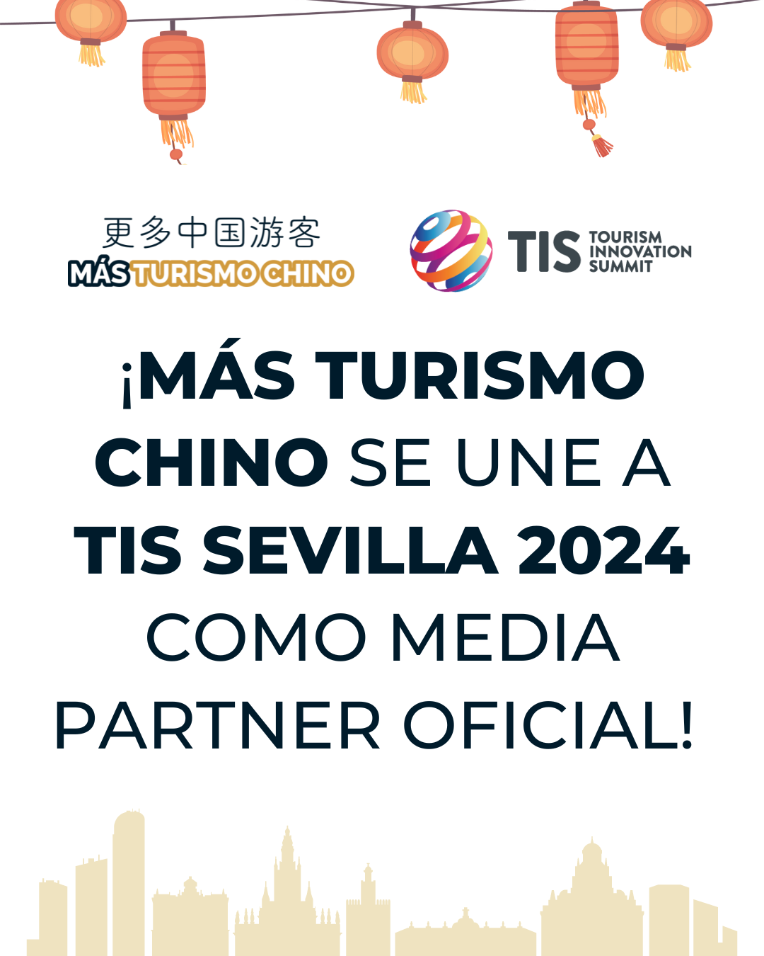 TIS Sevilla 2024 & Mas Turismo Chino